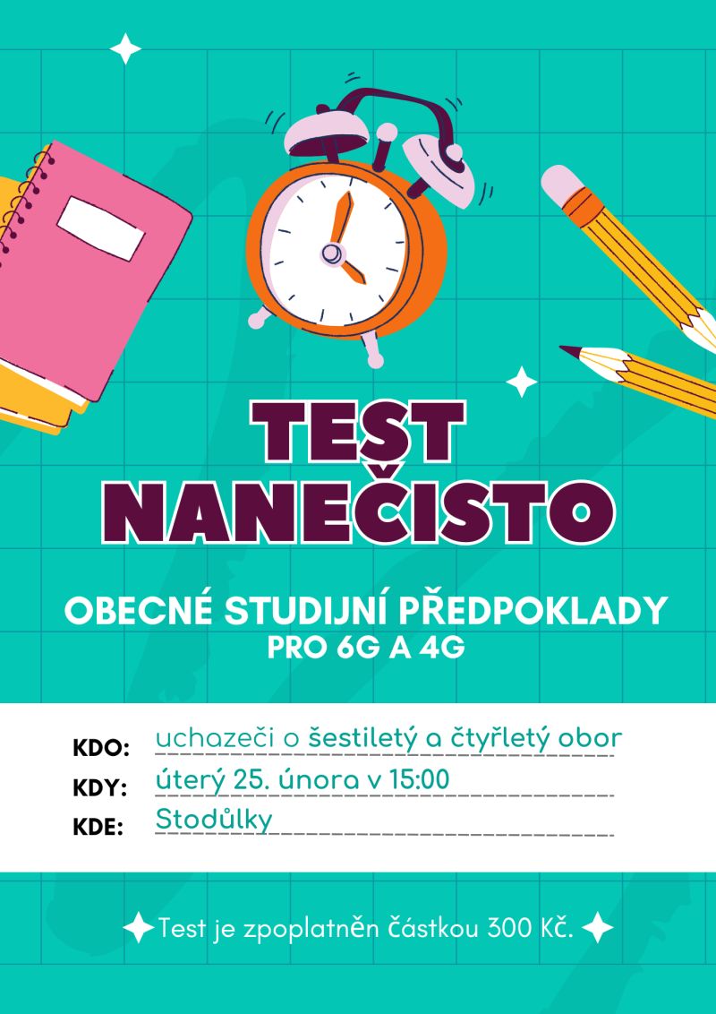 Test nanečisto - obecné studjiní předpoklady - 6G a 4G